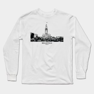 Belleville - Ontario Long Sleeve T-Shirt